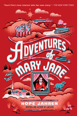 Adventures of Mary Jane TR by Hope Jahren