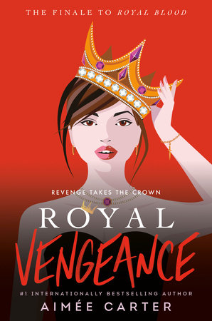 Royal Vengeance Hardcover by Aimée Carter