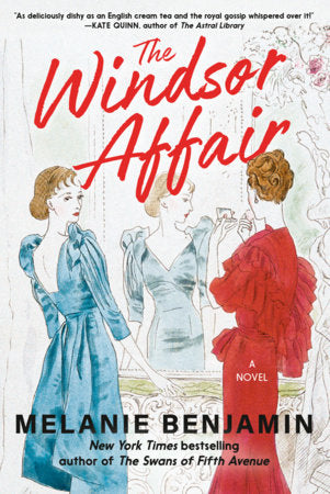 The Windsor Affair Hardcover by Melanie Benjamin