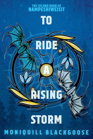 To Ride a Rising Storm Paperback by Moniquill Blackgoose