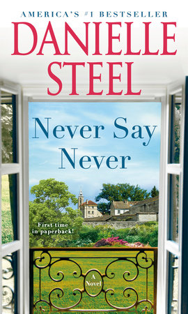 Never Say Never MM by Danielle Steel