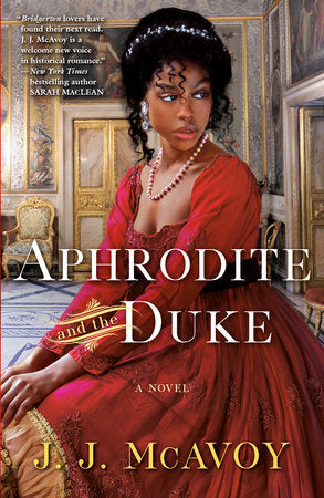 Aphrodite and the Duke Paperback by J.J. McAvoy