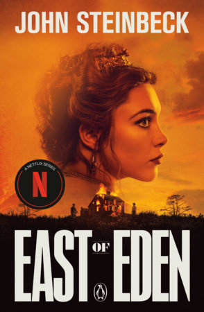 East of Eden (Netflix Tie-In) Paperback by John Steinbeck