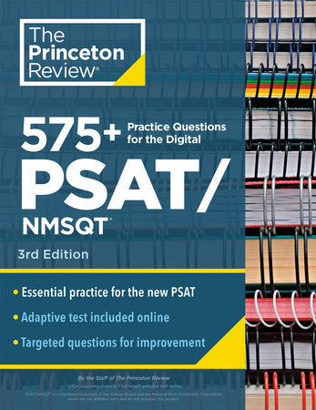 575+ Practice Questions for the Digital PSAT/NMSQT, 3rd Edition Paperback by The Princeton Review