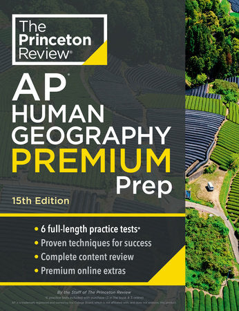 Princeton Review AP Human Geography Premium Prep, 15th Edition Paperback by The Princeton Review
