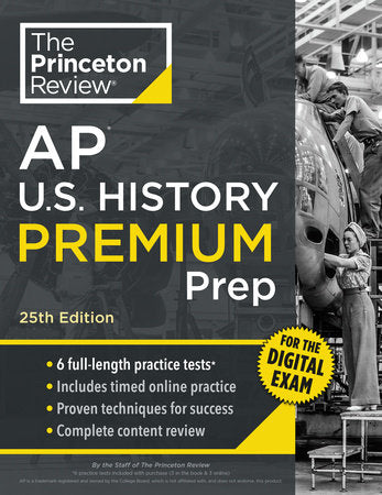Princeton Review AP U.S. History Premium Prep, 25th Edition Paperback by The Princeton Review