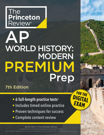 Princeton Review AP World History: Modern Premium Prep, 7th Edition Paperback by The Princeton Review
