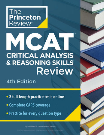 Princeton Review MCAT Critical Analysis and Reasoning Skills Review, 4th Edition Paperback by The Princeton Review