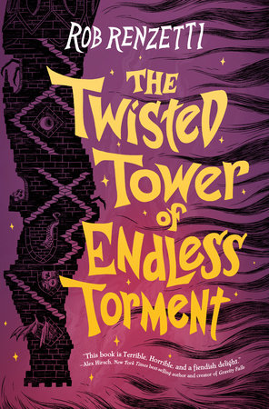 The Twisted Tower of Endless Torment #2 TR by Rob Renzetti