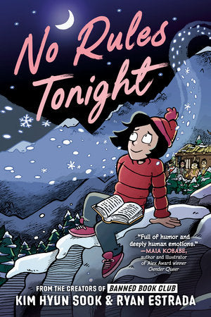 No Rules Tonight Paperback by Kim Hyun Sook and Ryan Estrada; Illustrated by Ryan Estrada