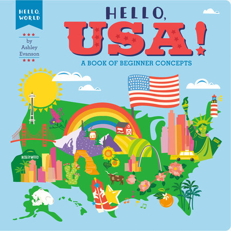 Hello, USA! Ebook by Ashley Evanson; Illustrated by Ashley Evanson