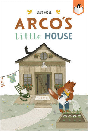 Arco's Little House Paperback by Jess Fogel; Illustrated by Jess Fogel
