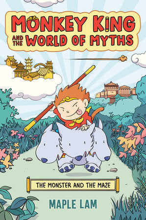 Monkey King and the World of Myths: The Monster and the Maze TR by Maple Lam