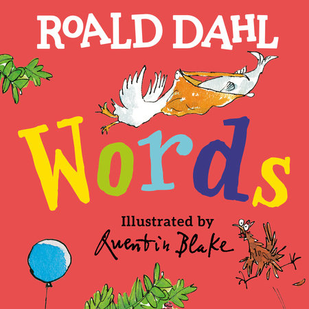 Roald Dahl Words Ebook by Roald Dahl; Illustrated by Quentin Blake