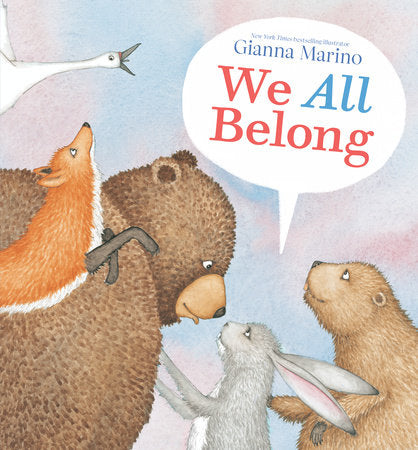 We All Belong Hardcover by Gianna Marino