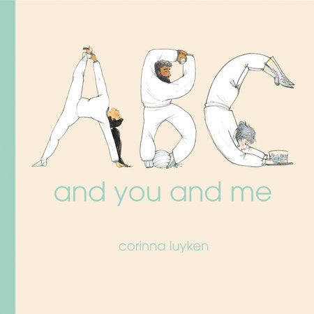 ABC and You and Me HC by Corinna Luyken