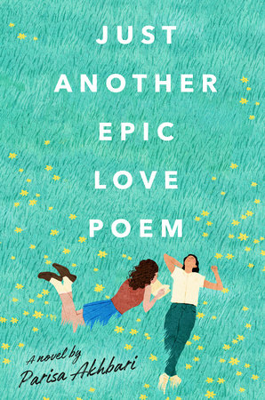 Just Another Epic Love Poem TR by Parisa Akhbari