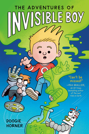 The Adventures of Invisible Boy: A Graphic Novel Paperback by Doogie Horner