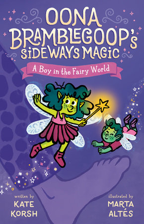A Boy in the Fairy World Paperback by Kate Korsh; illustrated by Marta Altés