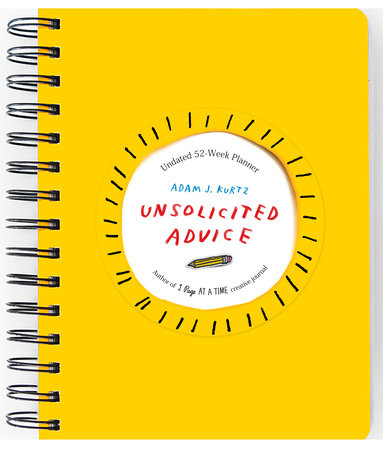 Unsolicited Advice Planner Merchandise by Adam J. Kurtz
