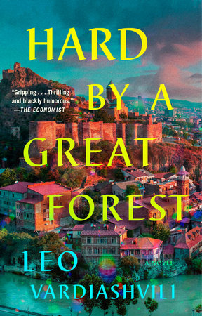 Hard by a Great Forest TR by Leo Vardiashvili