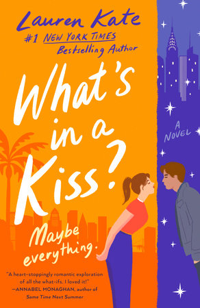 What's in a Kiss? Paperback by Lauren Kate