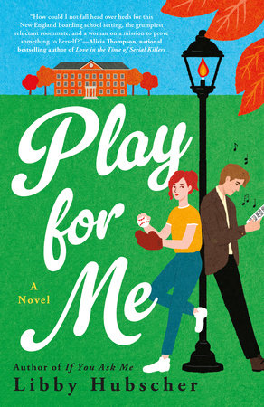 Play for Me Paperback by Libby Hubscher