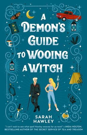 A Demon's Guide to Wooing a Witch Paperback by Sarah Hawley