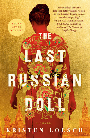 The Last Russian Doll Paperback by Kristen Loesch