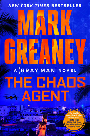 The Chaos Agent Paperback by Mark Greaney