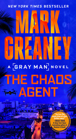 The Chaos Agent Paperback by Mark Greaney