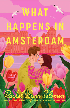 What Happens in Amsterdam Paperback by Rachel Lynn Solomon