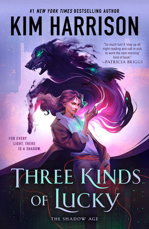 Three Kinds of Lucky TR by Kim Harrison
