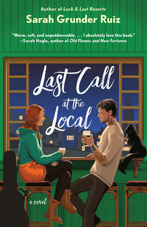 Last Call at the Local Paperback by Sarah Grunder Ruiz