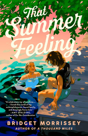 That Summer Feeling Paperback by Bridget Morrissey