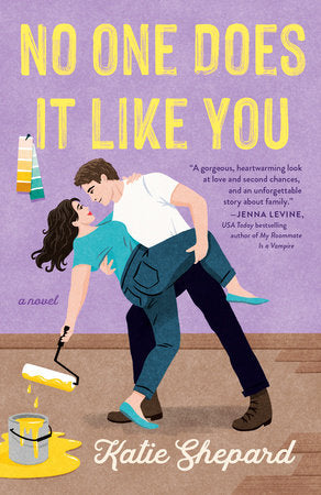 No One Does It Like You Paperback by Katie Shepard