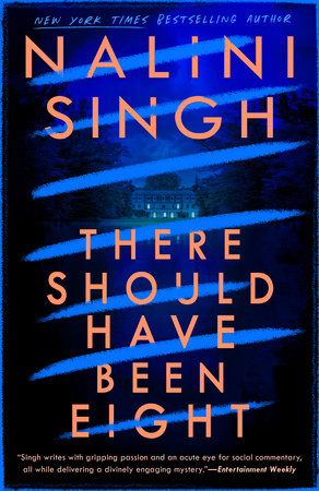 There Should Have Been Eight Paperback by Nalini Singh