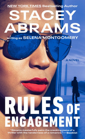Rules of Engagement Paperback by Stacey Abrams writing as Selena Montgomery