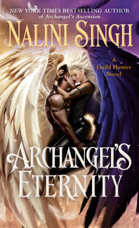 Archangel's Eternity Paperback by Nalini Singh