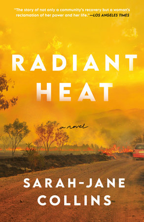 Radiant Heat Paperback by Sarah-Jane Collins