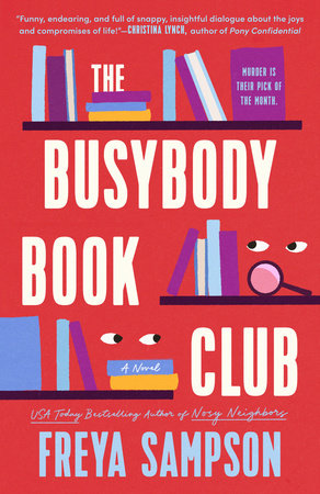 The Busybody Book Club Paperback by Freya Sampson