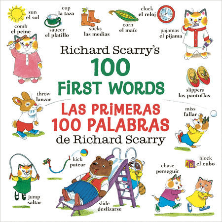 Richard Scarry's 100 First Words/Las primeras 100 palabras de Richard Scarry Board Book by Richard Scarry