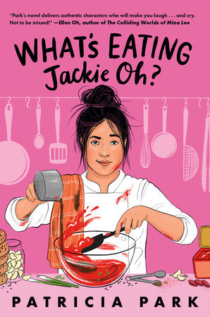 What's Eating Jackie Oh? Paperback by Patricia Park