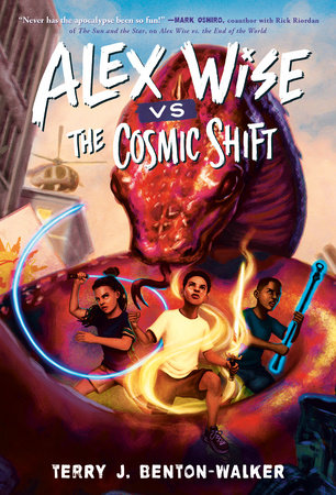 Alex Wise vs. the Cosmic Shift Paperback by Terry J. Benton-Walker