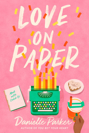Love on Paper Paperback by Danielle Parker