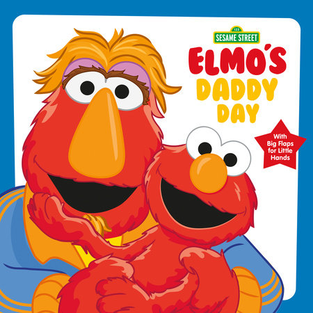 Elmo's Daddy Day (Sesame Street) Board Book by Andrea Posner-Sanchez; illustrated by Adua Hernandez