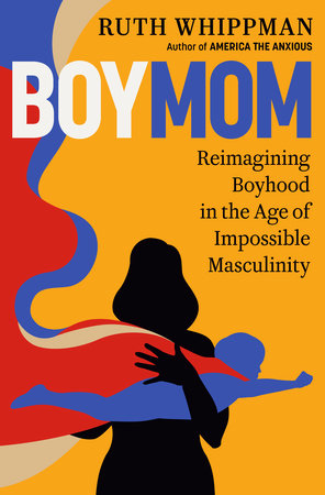 BoyMom Hardcover by Ruth Whippman