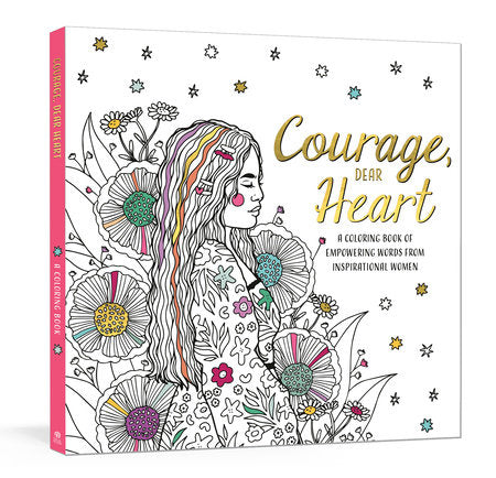Courage, Dear Heart Paperback by Ink & Willow