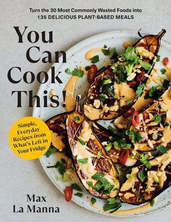 You Can Cook This! Paperback by Max La Manna