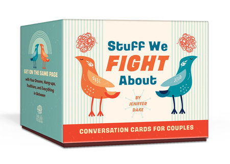 Stuff We Fight About Conversation Cards for Couples Merchandise by Jeniffer Dake